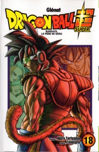 Dragon Ball Super 18 Bardack, le père de Goku (cover)